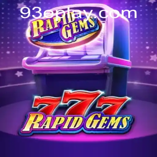 Descubra o Fascinante Mundo de RapidGems777: Um Jogo Único e Empolgante